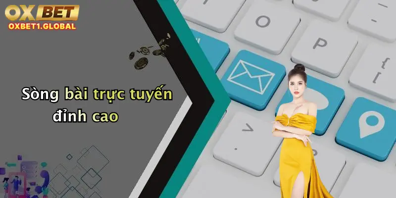 OXBET 8 Sòng bài trực tuyến đỉnh cao
